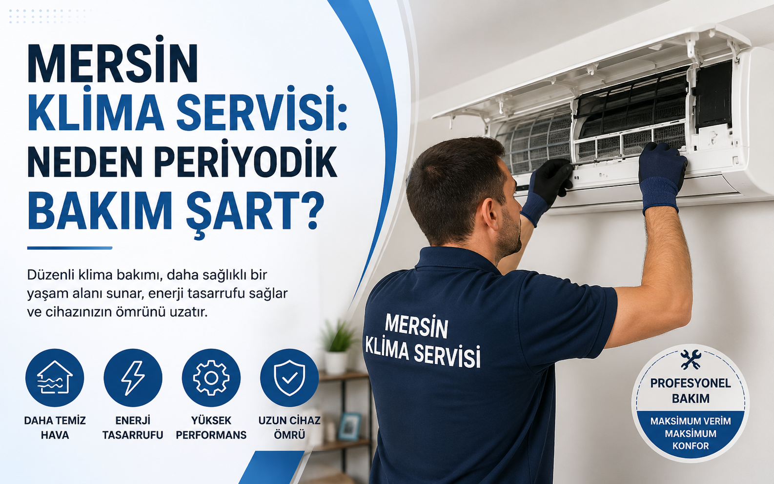 Mersin Klima Servisi Bakım Önemi